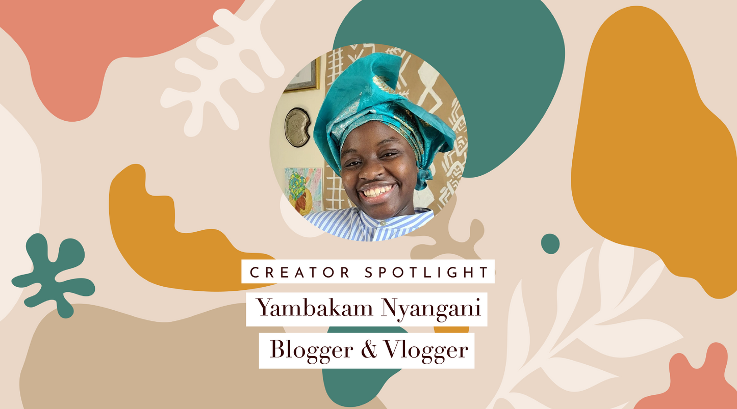 Creator Spotlight ⭐️ Yambakam Nyangani