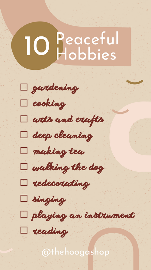 10 Peaceful Hobbies